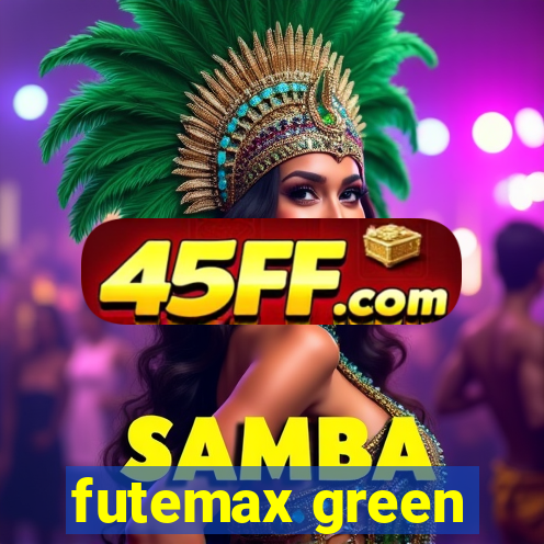 futemax green